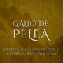 Gallo de Pelea (Explicit)