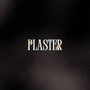 Plaster