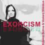 EXORCISM (feat. Vestard Shimkus)