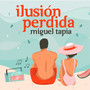 Ilusión Perdida (Salsa)