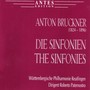 Anton Bruckner: Die Sinfonien Vol. 3