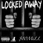 Locked Away (Explicit)