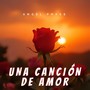 Una Cancion De Amor