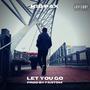 Let You Go (Explicit)