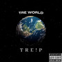 Tre World (Explicit)