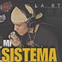 Mi Sistema (Explicit)