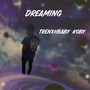 Dreaming (Explicit)