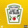 Lost In Da Sauce (Extended Version) [Explicit]