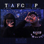 Traffic Trap (Explicit)