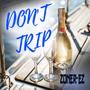 Don't Trip