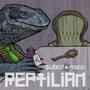 Reptilian