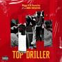 Top Driller (feat. Abk Deuces) [Explicit]