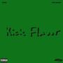 Kick Flavor (Explicit)