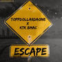 Escape (feat. KTK BMAC) [Explicit]