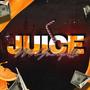 Juice (Explicit)