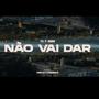 Não Vai Dar (feat. Mark8) [Explicit]