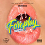 Foreplay (Explicit)