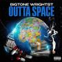 Outta Space (Explicit)