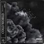 Cold World (Explicit)