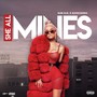 She All Mines (Explicit)