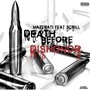 Death Before Dishonor (feat. Scrill) [Explicit]