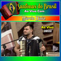 Sanfonas do Brasil Com Márcio Diniz Ao Vivo - 2022