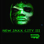 New Jaxx City 3 (Explicit)