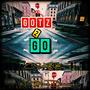 Gotz 2 Go (feat. Will Black Diamond) [Explicit]