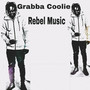 Rebel Music (Explicit)