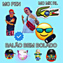 Balão bem bolado (Explicit)