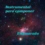 Instrumental para Componer