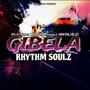 GIBELA (feat. Trvth RSA & Maspala AW'DLALE) [Explicit]