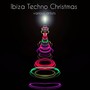 Ibiza Techno Christmas