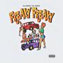 Freaky Freaky (Explicit)