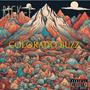 Colorado Buzz (Explicit)