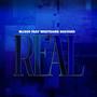 Real (feat. WestBank BigYard) [Explicit]