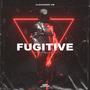 Fugitive