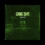 Gang **** (feat. Underdawg & 2shot) [Explicit]