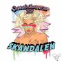 Skandalen 2016 (feat. Miklosh & Masive) [Explicit]