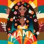Mama (feat. Senyane Dinyane)