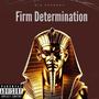 Firm Determination (Explicit)