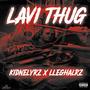 Lavi Thug (feat. Lleghal) [Explicit]