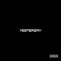 Yesterday (Explicit)