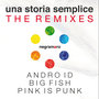 Una storia semplice (The Remixes)