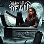 Wake up Dead (Explicit)
