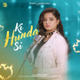 Ki Hunda Si