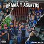 Drama y asuntos (Explicit)