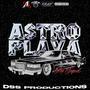 ASTRO PLAYA: The Sequel (Explicit)