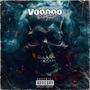 VooDoo (Explicit)