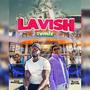 Lavish Remix (feat. Slate Nation)